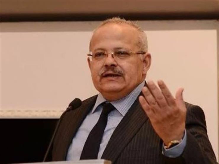 رئيس جامعة القاهرة: إعفاء أبناء الشهداء وشمال سيناء من المصر...مصراوى رئيس جامعة القاهرة: إعفاء أبناء الشهداء وشمال سيناء من المصر...مصراوى