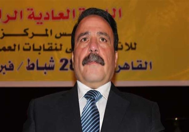 رئيس اتحاد العمال: مصر تقوم بتنفيذ استراتيجية متكاملة لتطوير منظومة النقل رئيس اتحاد العمال: مصر تقوم بتنفيذ استراتيجية متكاملة لتطوير منظومة النقل