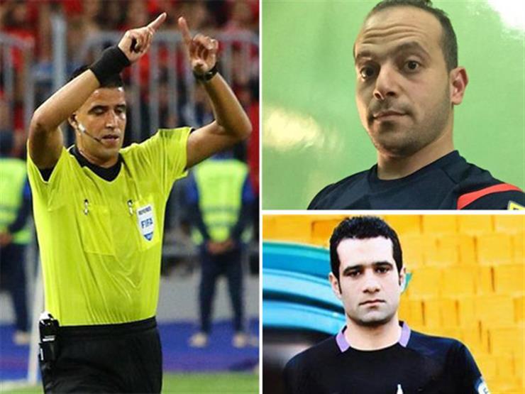 حكام أمم أفريقيا 2019 .. البنا وحسام أكثر المستفيدين .. وعودة المثير للجدل حكام أمم أفريقيا 2019 .. البنا وحسام أكثر المستفيدين .. وعودة المثير للجدل